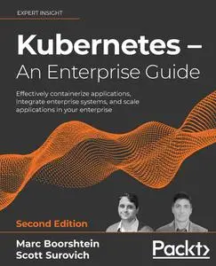 Kubernetes – An Enterprise Guide