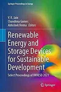 Renewable Energy and Storage Devices for Sustainable Development