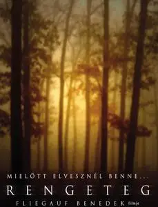 Rengeteg / Forest (2003)