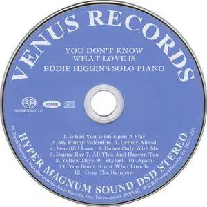 Eddie Higgins - You Don't Know What Love Is (2003)