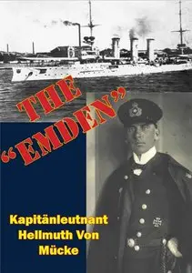 The "Emden" by Kapitänleutnant Hellmuth