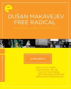 Dušan Makavejev Free Radical (1965-1968) [Criterion Collection]