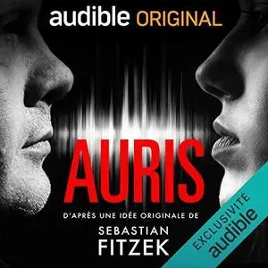 Sebastian Fitzek, Vincent Kliesch, Helge May, Judith Schöll, "Auris"