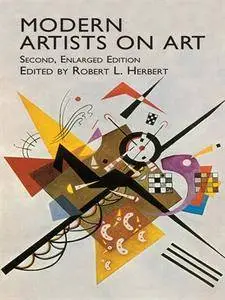 Modern Artists on Art (2nd, Enlarged Edition) (Dover Fine Art, History of Art)