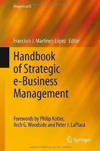 Handbook of Strategic e-Business Management (Repost)