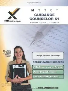 MTTC Guidance Counselor 51 Teacher Certification Test Prep Study Guide