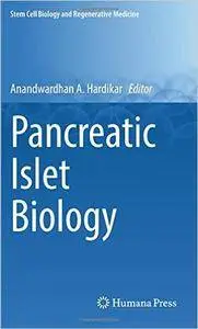 Pancreatic Islet Biology (Repost)