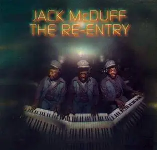 Jack McDuff - The Re-Entry (1988) {32 Jazz 32030 rel 1997}