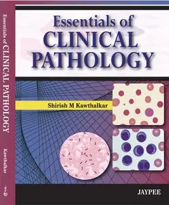 Essentials of Clinical Pathology