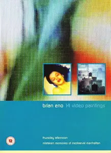 Brian Eno - 14 Video Paintings (2006) [Repost]