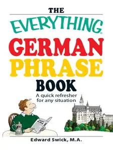 The Everything German Phrase Book: A quick refresher for any situation (repost)