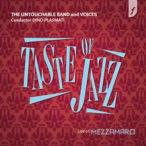 The Untouchable Band - Taste of Jazz (Live at Mezzamaro) (2022) [Official Digital Download 24/96]