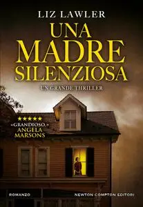 Liz Lawler - Una madre silenziosa