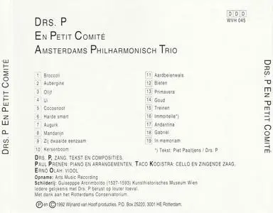 Drs. P - En Petit Comite - Amsterdams Philharmonisch Trio (1992) {Erasmus WVH 045}