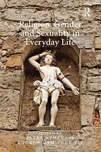 Religion, Gender and Sexuality in Everyday Life