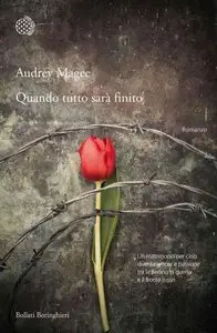 Audrey Magee - Quando tutto sarà finito