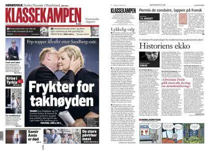 Klassekampen – 14. august 2018