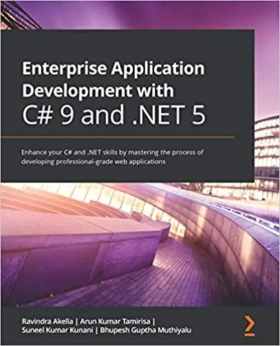 Enterprise Application Development with C# 9 and .NET 5