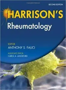 Anthony S. Fauci, Carol Langford - Harrison's Rheumatology, Second Edition