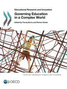 Governing Education in a Complex World: Educational Research and Innovation