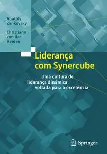 Liderança com Synercube: Uma cultura de liderança dinâmica voltada para a excelência