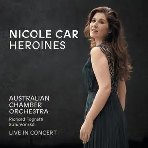 Nicole Car - Heroines (Live) (2018) [Official Digital Download 24/96]