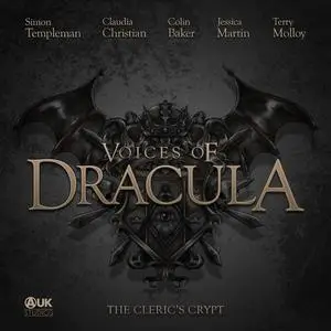 «Voices of Dracula - The Cleric's Crypt» by Dacre Stoker, Chris McAuley