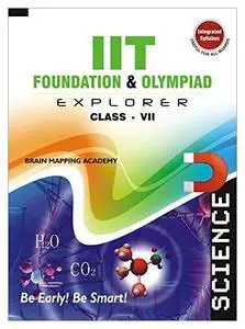 IIT JEE Foundation and Olympiad Explorer Class 7 Brain Mapping Academy NSEJS NTSE Science