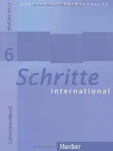 Schritte international 6: Lehrerhandbuch