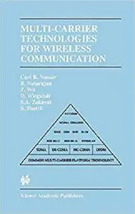 Multi-Carrier Technologies for Wireless Communication [Repost]
