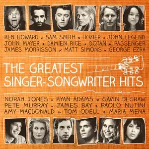 The Greatest Singer - Songwriter Hits (2015)