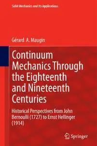 Continuum Mechanics Through the Eighteenth and Nineteenth Centuries (Repost)