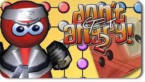 Dont Get Angry 2