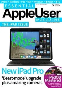 Essential AppleUser Magazine – March 2020