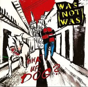 Was Not Was - What Up Dog [Vinyl] 24bit 96kHz