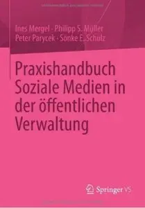 Praxishandbuch Soziale Medien in der öffentlichen Verwaltung  [Repost]