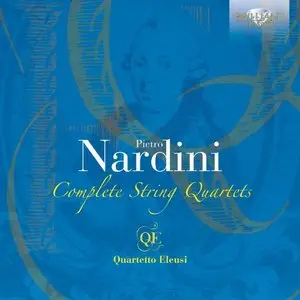 Quartetto Eleusi - Nardini: Complete String Quartets (2013)