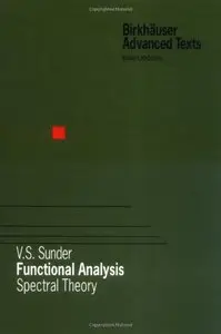 Functional Analysis: Spectral Theory (repost)