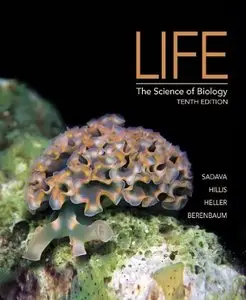 Life: The Science of Biology, 10th Edition (repost)