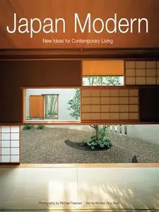 Japan Modern: New Ideas for Contemporary Living (repost)