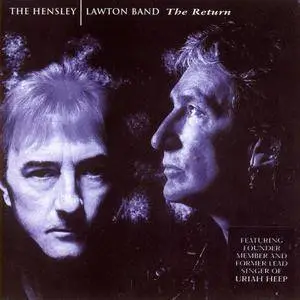 The Hensley | Lawton Band - The Return (2001)