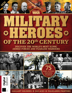 Military Heroes of the 20th Century
