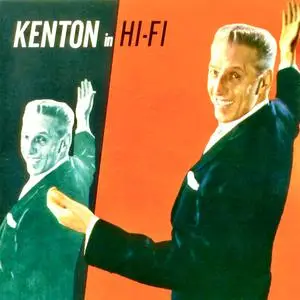 Stan Kenton and his Orchestra - Kenton In HI-FI (1956/2021) [Official Digital Download 24/96]