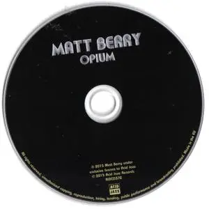 Matt Berry - Opium (2015) {Acid Jazz Records AJXCD 372}