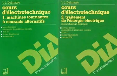 Jean-Louis Dalmasso, "Cours d'électrotechnique", 2 tomes