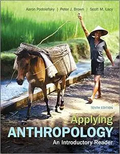 Applying Anthropology: An Introductory Reader (Repost)