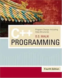 C++ Programming: Program Design Including Data Structures, 4 edition (repost)