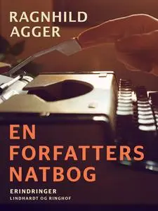 «En forfatters natbog» by Ragnhild Agger