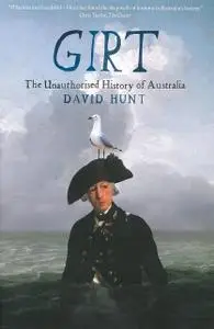 Girt, The Unauthorised History of Australia