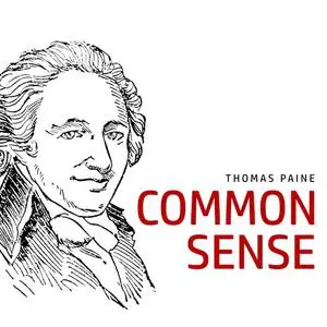 «Common Sense» by Thomas Paine